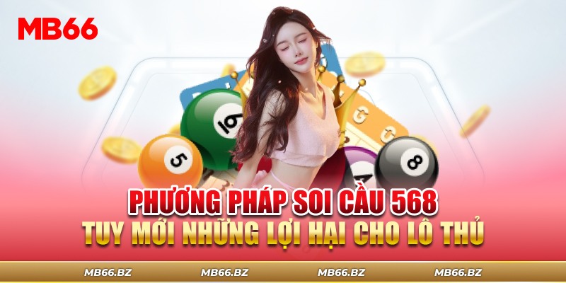 soi cầu 568